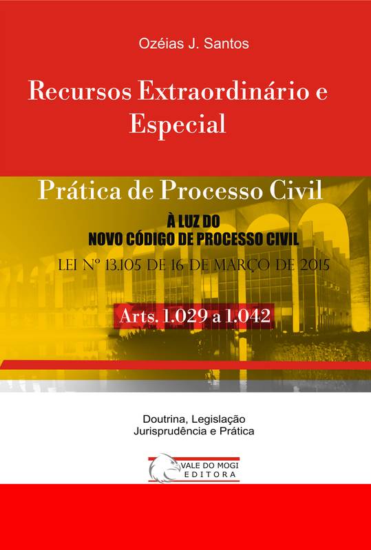 Recurso Extraordinário e Especial